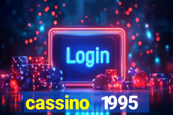 cassino 1995 dublado online